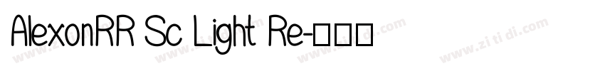 AlexonRR Sc Light Re字体转换